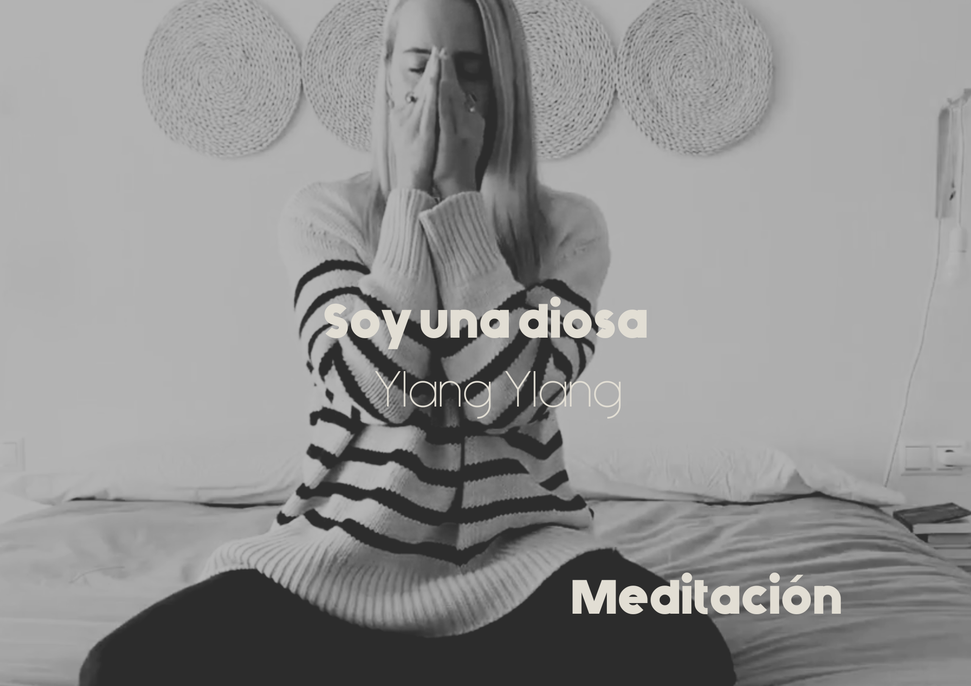 Meditación: Soy una diosa